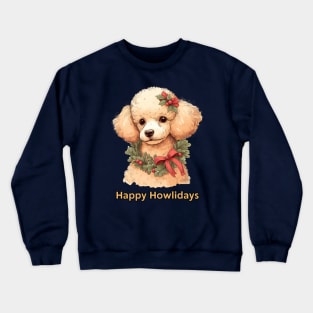 Happy Howlidays Apricot Poodle Crewneck Sweatshirt